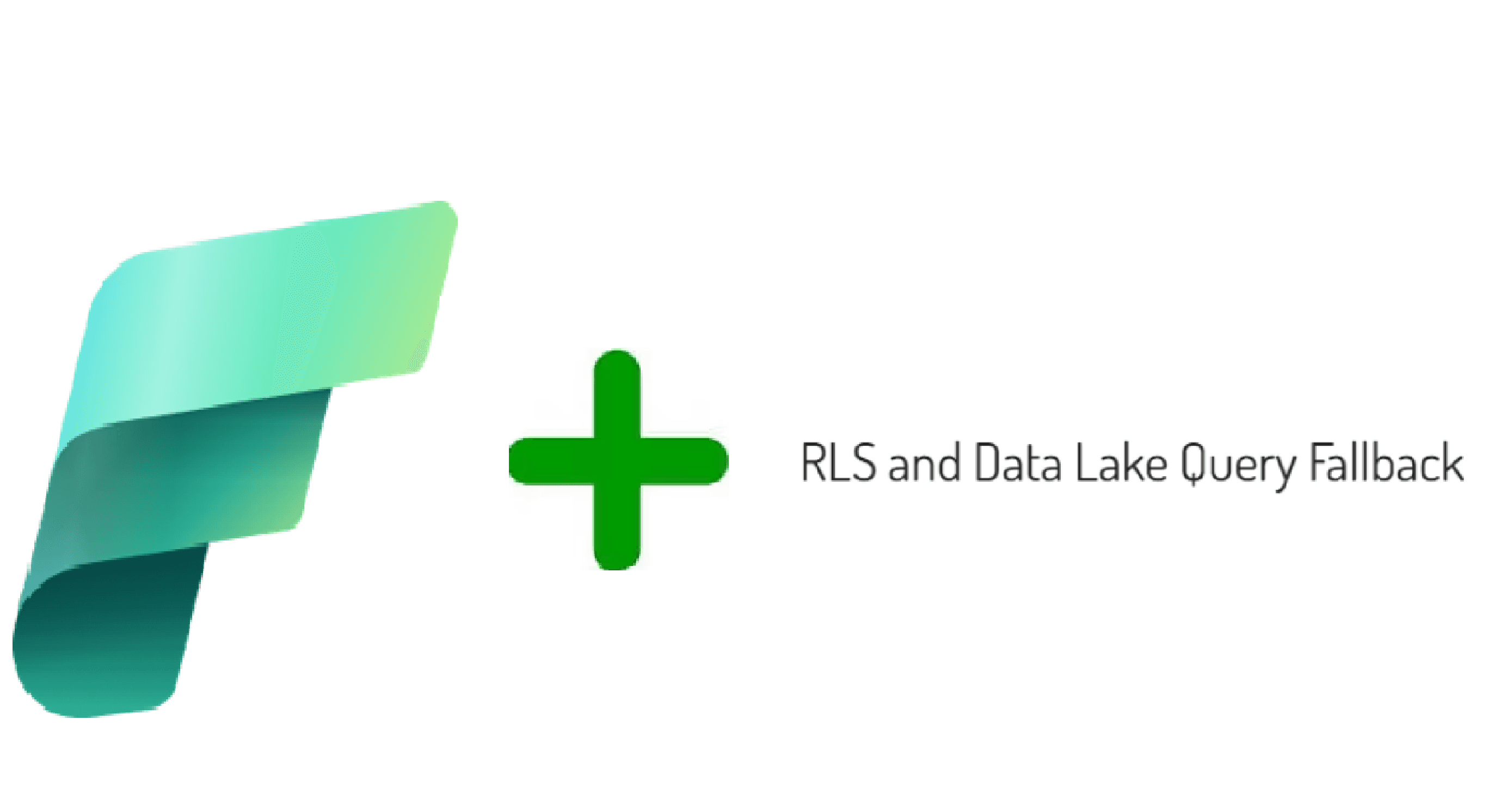 Row Level Security(RLS) and Data Lake Query Fallback