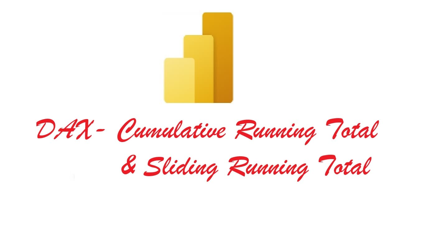 DAX- Cumulative Running Total and Sliding Running Total